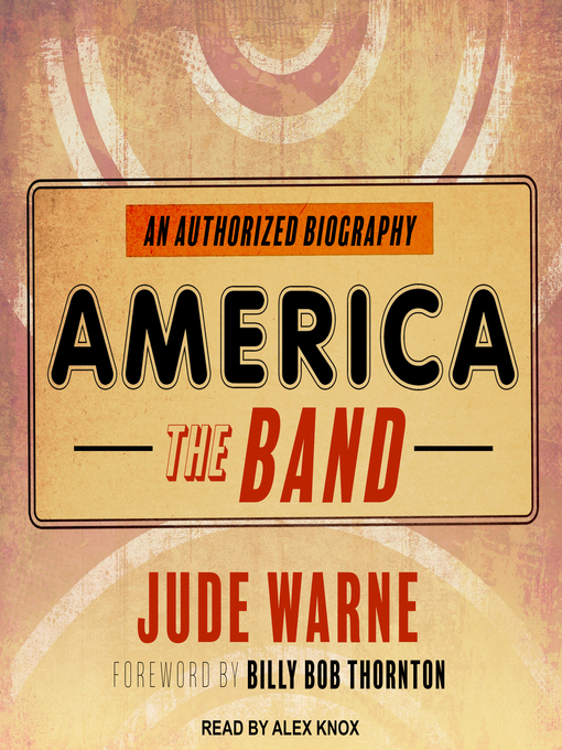 Title details for America, the Band by Jude Warne - Available
